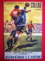 ATLETICO DE BILBAO C.D. ALCOYANO, CAMPO DEL COLLAO ALCOY