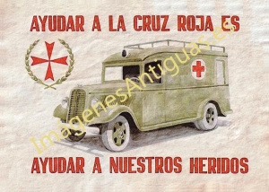 AYUDAR A LA CRUZ ROJA ES AYUDAR A NUESTROS HERIDOS