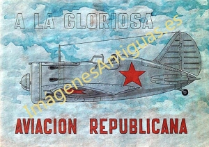 A LA GLORIOSA AVIACIÓN REPUBLICANA