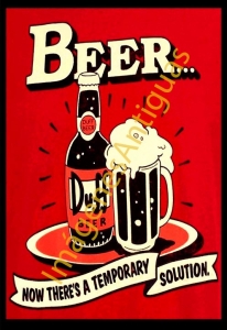 BEER... NOW THERE'S A TEMPORARY SOLUTION