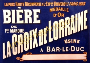 BIÈRE DE 1RE MARQUE LA CROIX DE LORRAINE