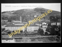 Bergara - Colegio de PP. Dominicos . Huerta y fachada posterior