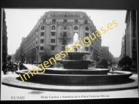 Bilbao - Hotel Carlton y surtidor de la Plaza Federico Moyua