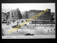 Bilbao - Puente del Ayuntamiento y calle Buenos Aires