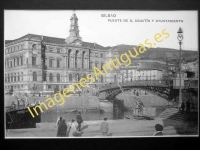 Bilbao - Puente de San Agustín y Ayuntamiento