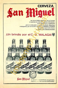 CERVEZA SAN MIGUEL ¡UN BRINDIS POR EL C.D. MALAGA!