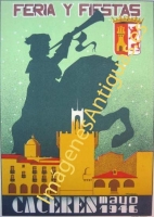 CÁCERES - FERIA Y FIESTAS MAYO 1946 - EXTREMADURA
