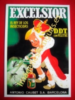 EXCELSIOR EL REY DE LOS INSECTICIDAS, D.D.T. BARCELONA