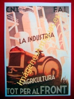 F.A.I. LA INDUSTRIA L'AGRICULTURA TOT PER AL FRONT