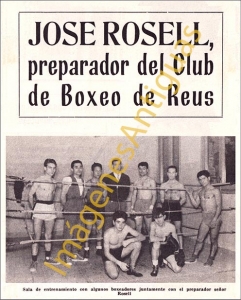 JOSE ROSELL, PREPARADOR DEL CLUB DE BOXEO DE REUS