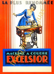 LA PLUWS RENOMMÉE MACHINE A COUDRE EXCELSIOR