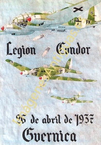 LEGION CONDOR 26 DE ABRIL DE 1937 GUERNICA