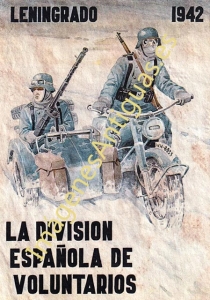 LENINGRADO 1942 LA DIVISION ESPAÑOLA DE VOLUNTARIOS