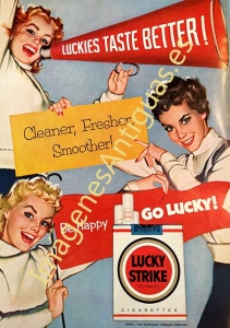 LUCKIES TASTE BETTER! LUCKY STRIKE