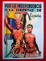 POR LA INDEPENDENCIA Y LA LIBERTAD DE ESPAÑA ¡TODOS A UNA!