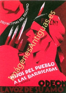 PROVICTIMAS DEL FASCISMO ODEON LA VOZ DE SU AMO FAI CNT