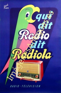 QUI DIT RADIO DIT RADIOLA