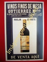 RIOJA CLARETE - VINOS FINOS DE MESA GUTIERREZ HNOS. BARCELONA