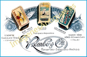ROMBO & CIE - CONSERVES - SALAISONS - ANCHOIS - CANGAS - VIGO