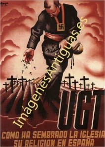UGT COMO HA SEMBRADO LA IGLESIA SU RELIGIÓN EN ESPAÑA