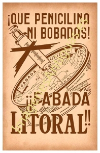 !QUE PENICILINA NI BOBADAS! ''FABADA LITORAL!!