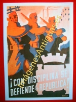 ¡CON DISCIPLINA SE DEFIENDE LA REPUBLICA!