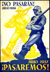 ¡NO PASARÁN! JULIO 1936, JULIO 1937 ¡PASAREMOS