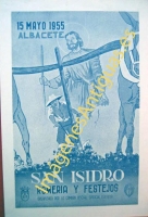 ALBACETE - SAN ISIDRO ROMERÍA Y FESTEJOS 1955 CASTILLA LA MANCHA