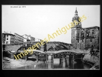 Bilbao - En 1874 Puentes de San Antón é Iglesia