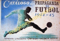CATÁLOGO DE PROPAGANDA DE FUTBOL 1944-45