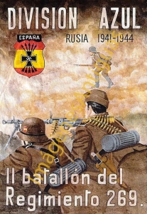 DIVISION AZUL RUSIA 1941-1944 IIBATALLON DEL REGIMIENTO 269