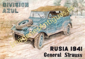 DIVISION AZUL RUSIA 1941 GENERAL STRAUSS