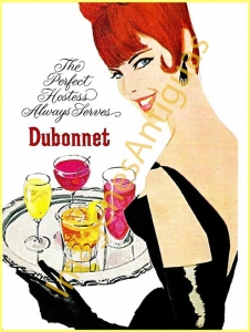 DUBONNET - THE PERFECT HOSTESS ALWAYS SERVES