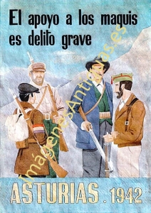 EL APOYO A LOS MAQUIS ES DELITO GRAVE - ASTURIAS 1942