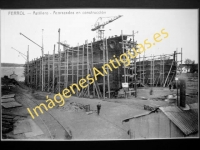 Ferrol - Astillero - Acorazado en construcción