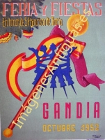 GANDIA - FIESTAS Y FERIA Y FIESTAS OCTUBRE 1952 - VALENCIA