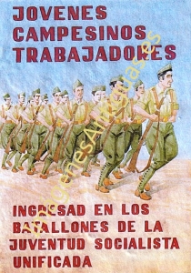 INGRESAD EN LOS BATALLONES DE LA JUVENTUD SOCIALISTA UNIFICADA