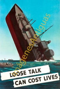 LOOSE TALK CAN COST LIVES