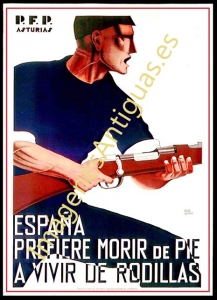 P.F.P. ASTURIAS - ESPAÑA PREFIERE MORIR DE PIE A VIVIR DE RODILL