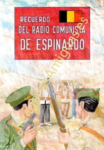 RECUERDO DEL RADIO COMUNISTA DE ESPINARDO