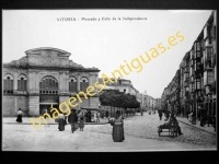 Vitoria - Mercado y Calle de la Independencia